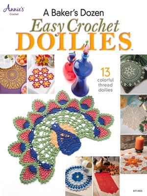 cover image of A Baker's Dozen Easy Crochet Doilies